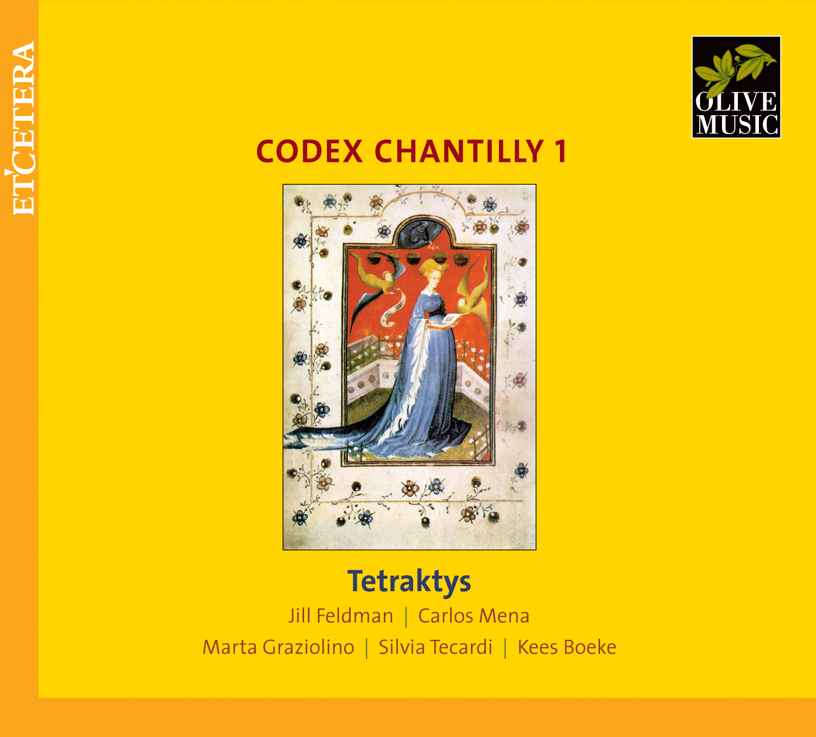 KTC 1900: CHANTILLY Vol.1 Tetraktys Olive Music