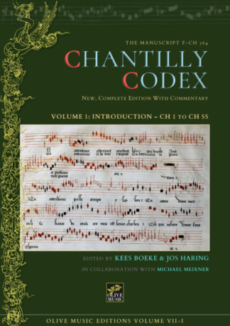 Chantilly Codex  OME 007 , New Complete Edition in 2 Vol. Softcover